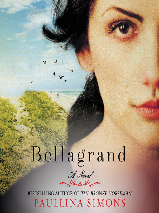 Title details for Bellagrand by Paullina Simons - Wait list